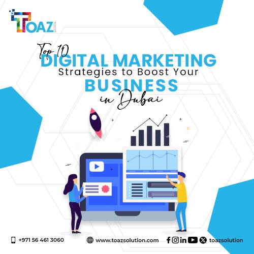 Top 10 Digital Marketing Strategies to Boost Your Business